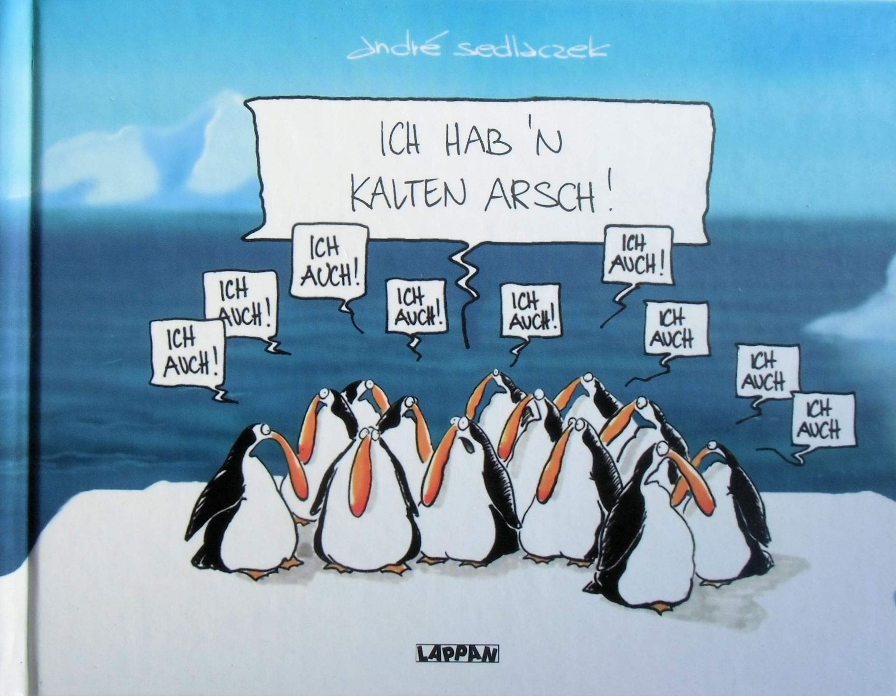 Ich hab n kalten Arsch Cartoons