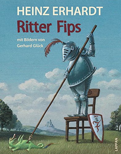 Ritter Fips: Geschichten von Ritter Fips von Fipsenstein Living & Furnishing Books