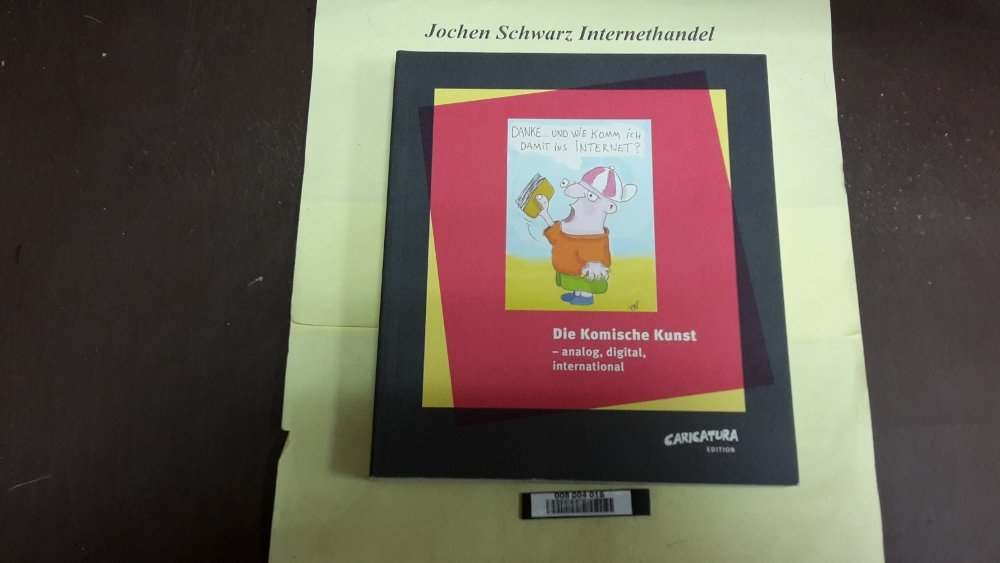 Die Komische Kunst - analog, digital, international: Ausstellungskatalog CARICATURA VI Books