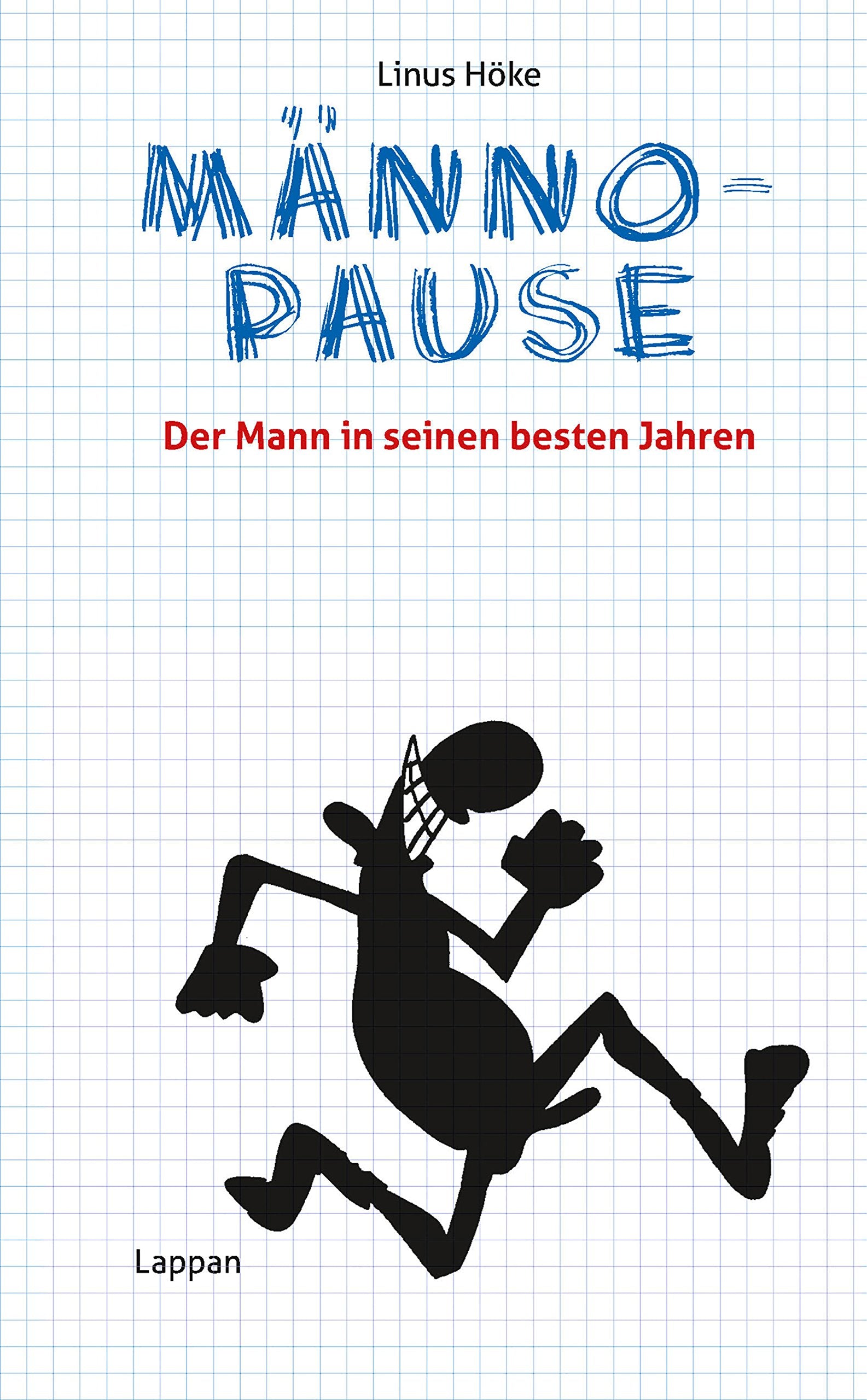 Männopause: Der Mann in seinen besten Jahren Humour & Satire