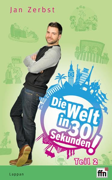 Die Welt in 30 Sekunden! Teil 2 Humour & Satire