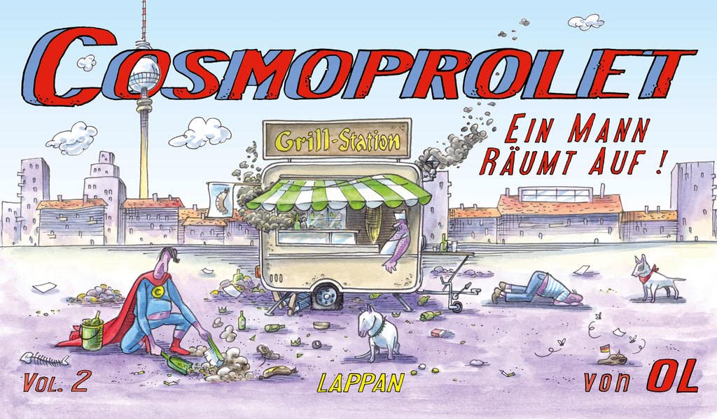Cosmoprolet: Ein Mann räumt auf! Cartoons