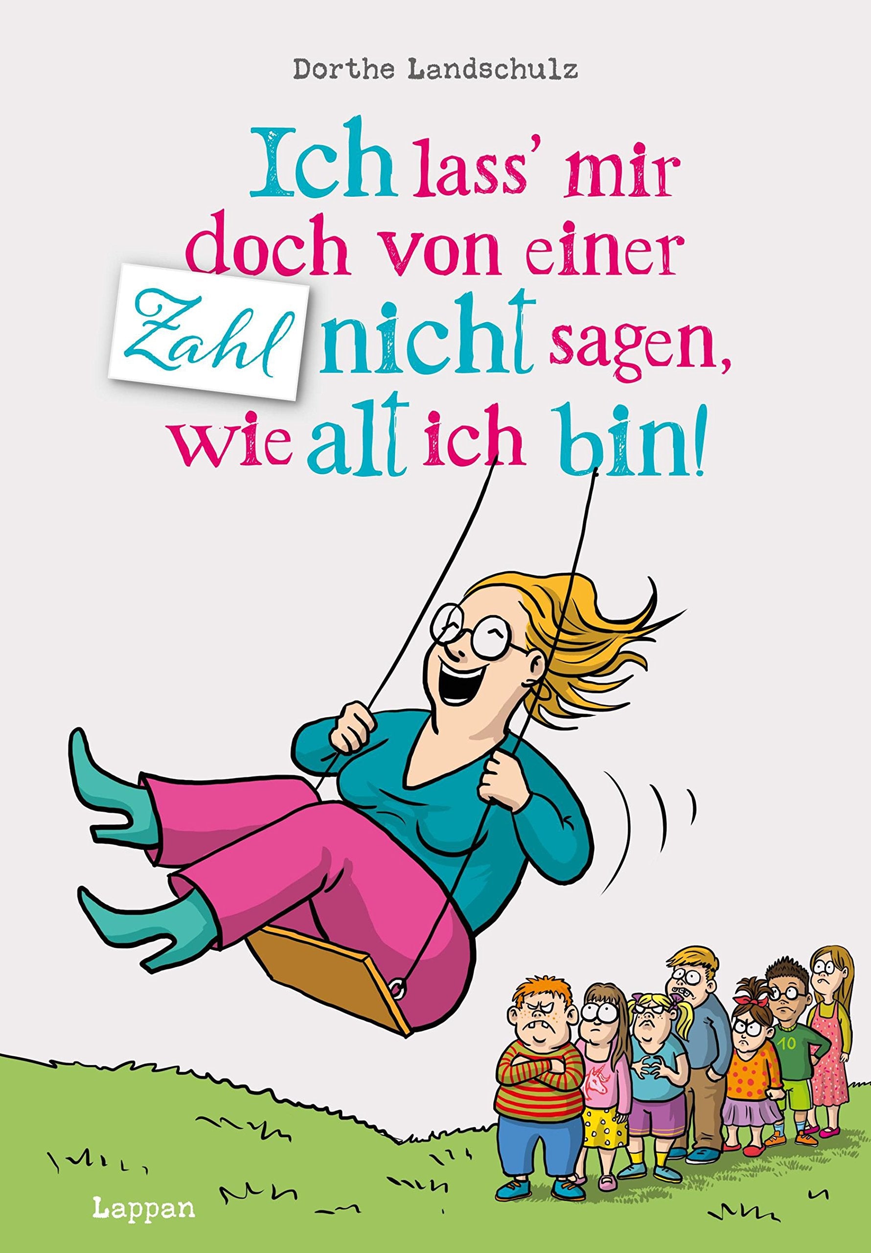Ich lass' mir doch von einer Zahl nicht sagen, wie alt ich bin! Manga