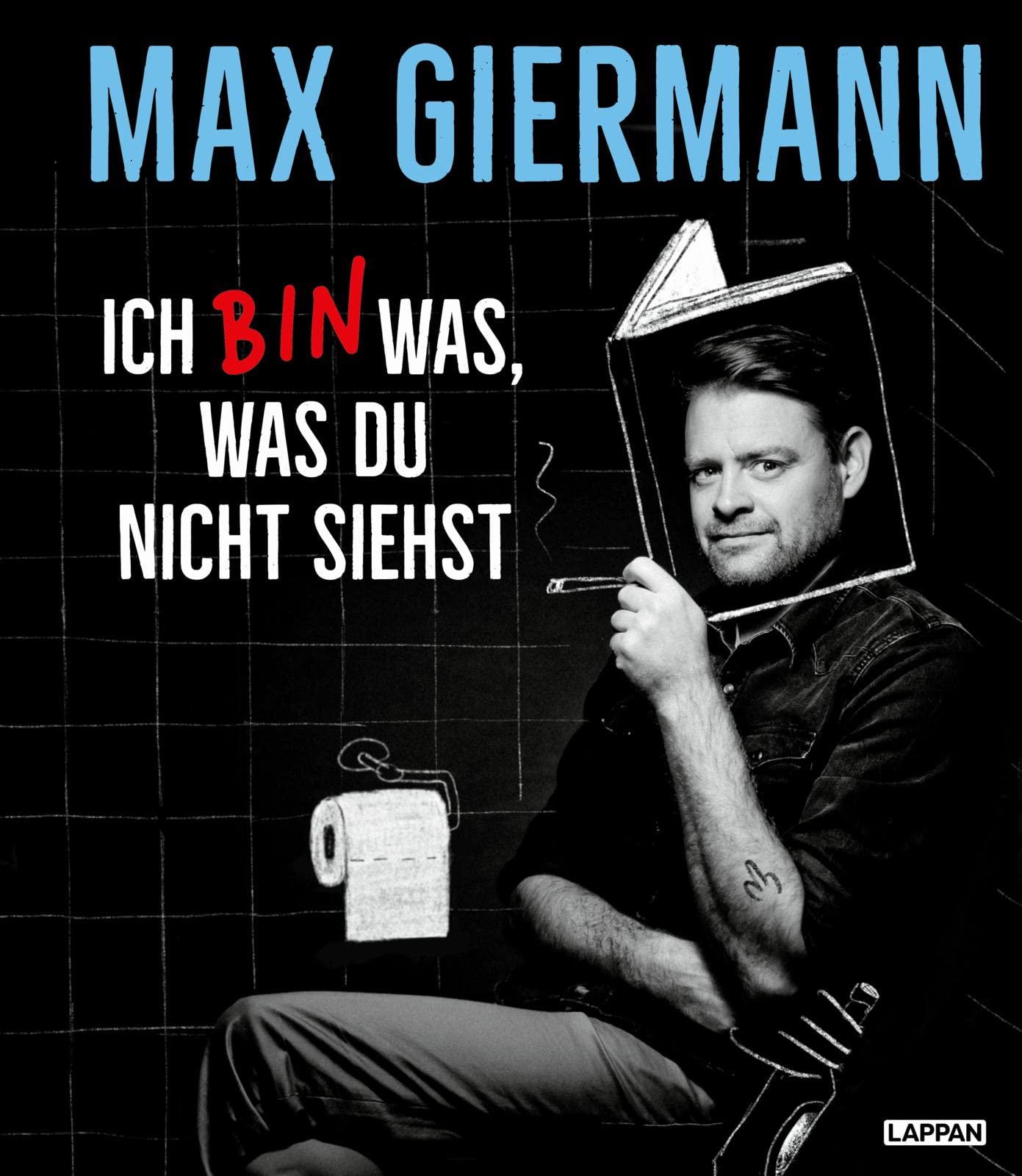 Ich bin was, was du nicht siehst Media & Communication Books