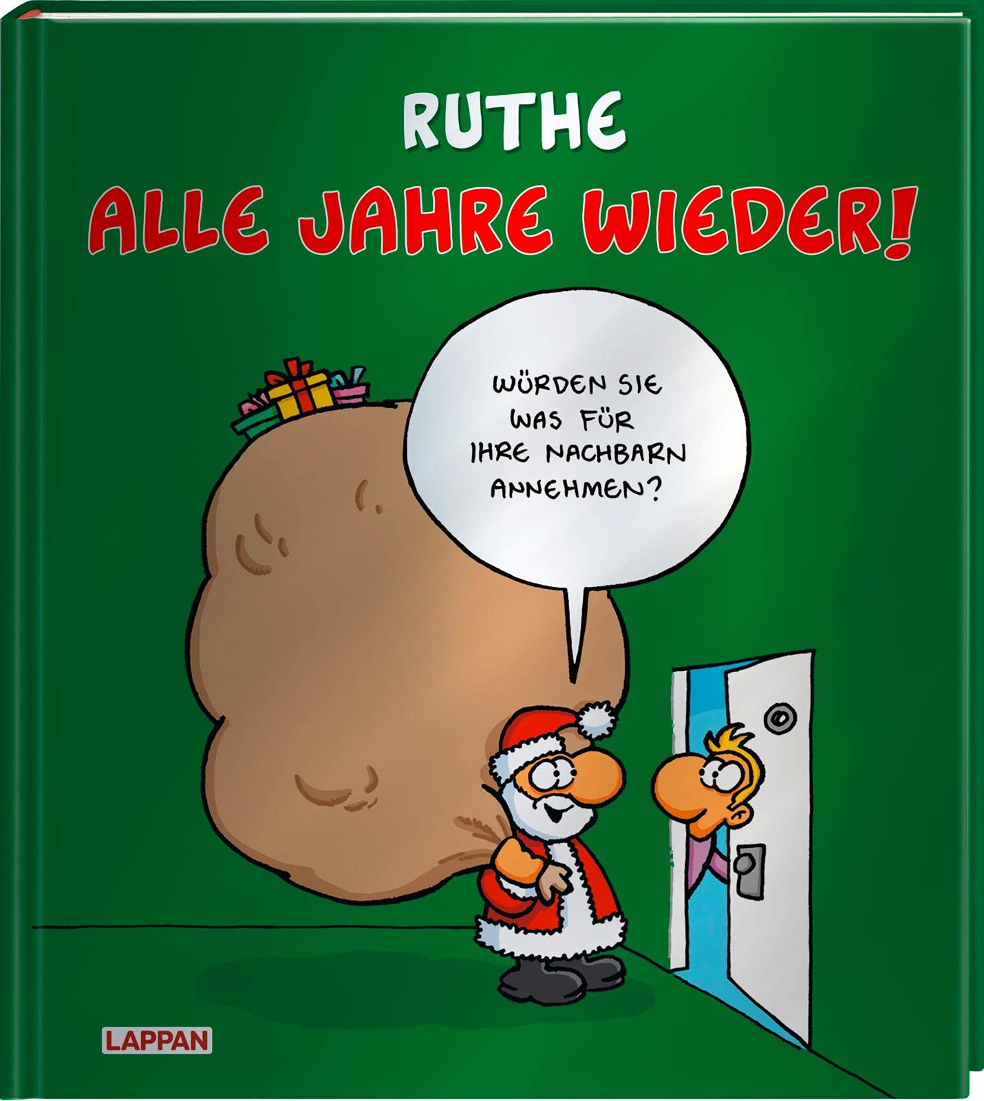 Alle Jahre wieder! Humour & Satire