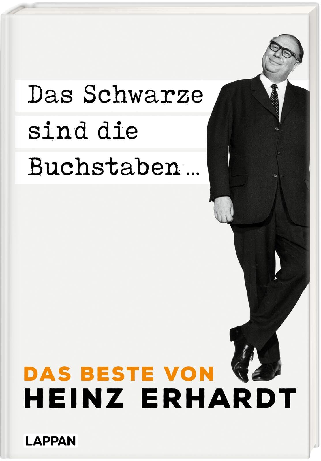 Das Schwarze sind die Buchstaben - Das Beste von Heinz Erhardt Humour & Satire