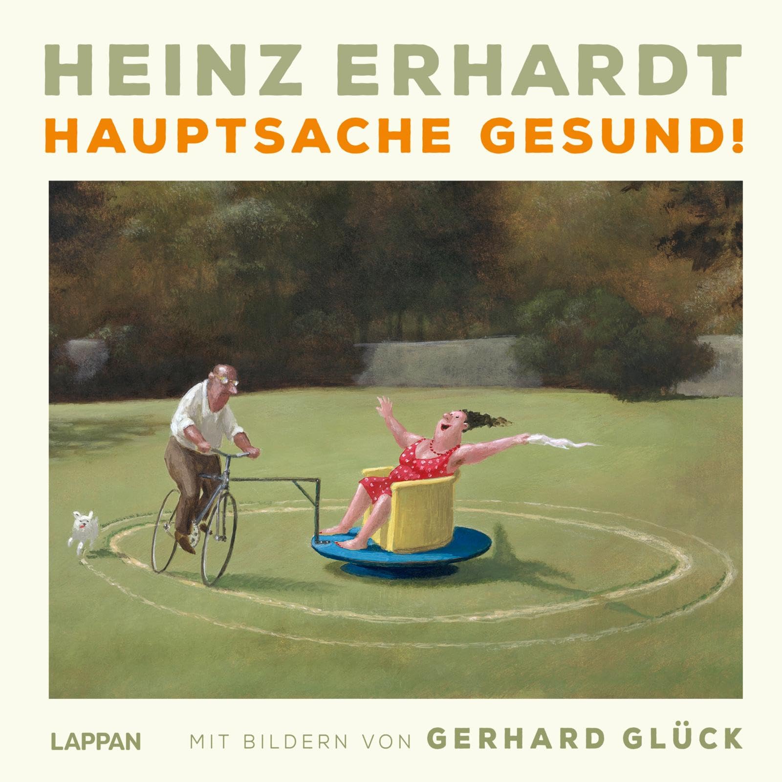 Heinz Erhardt: Hauptsache gesund! Poetry