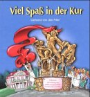 Product Image: Viel Spass in der Kur