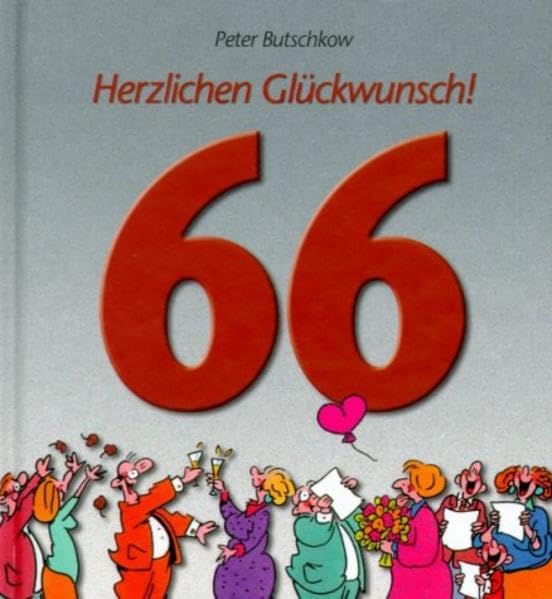 Herzlichen Glückwunsch zum 66. Geburtstag (Viel-Spass-Bücher) Books