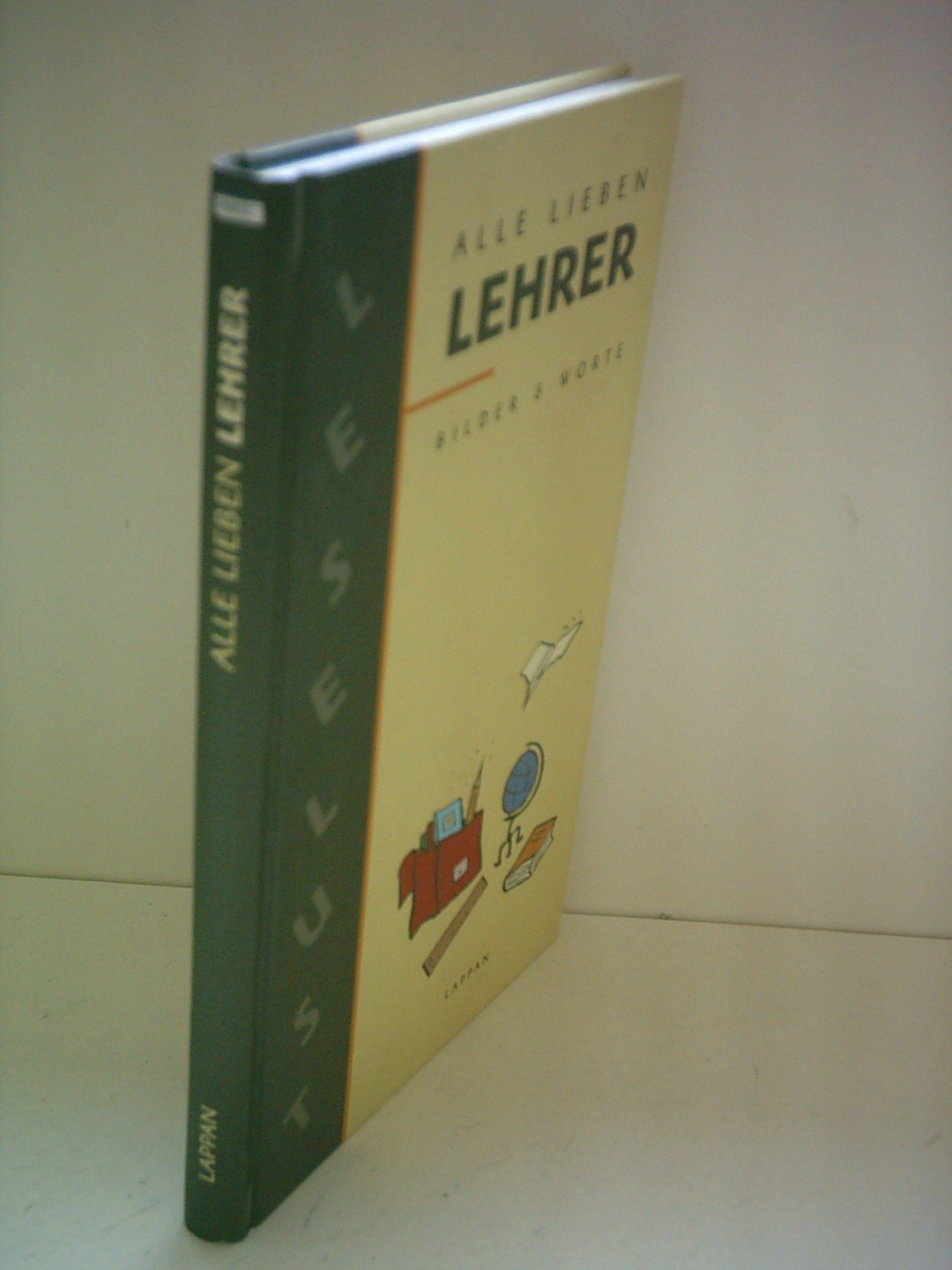 Alle lieben Väter: Bilder & Worte (LeseLust) Humour & Satire