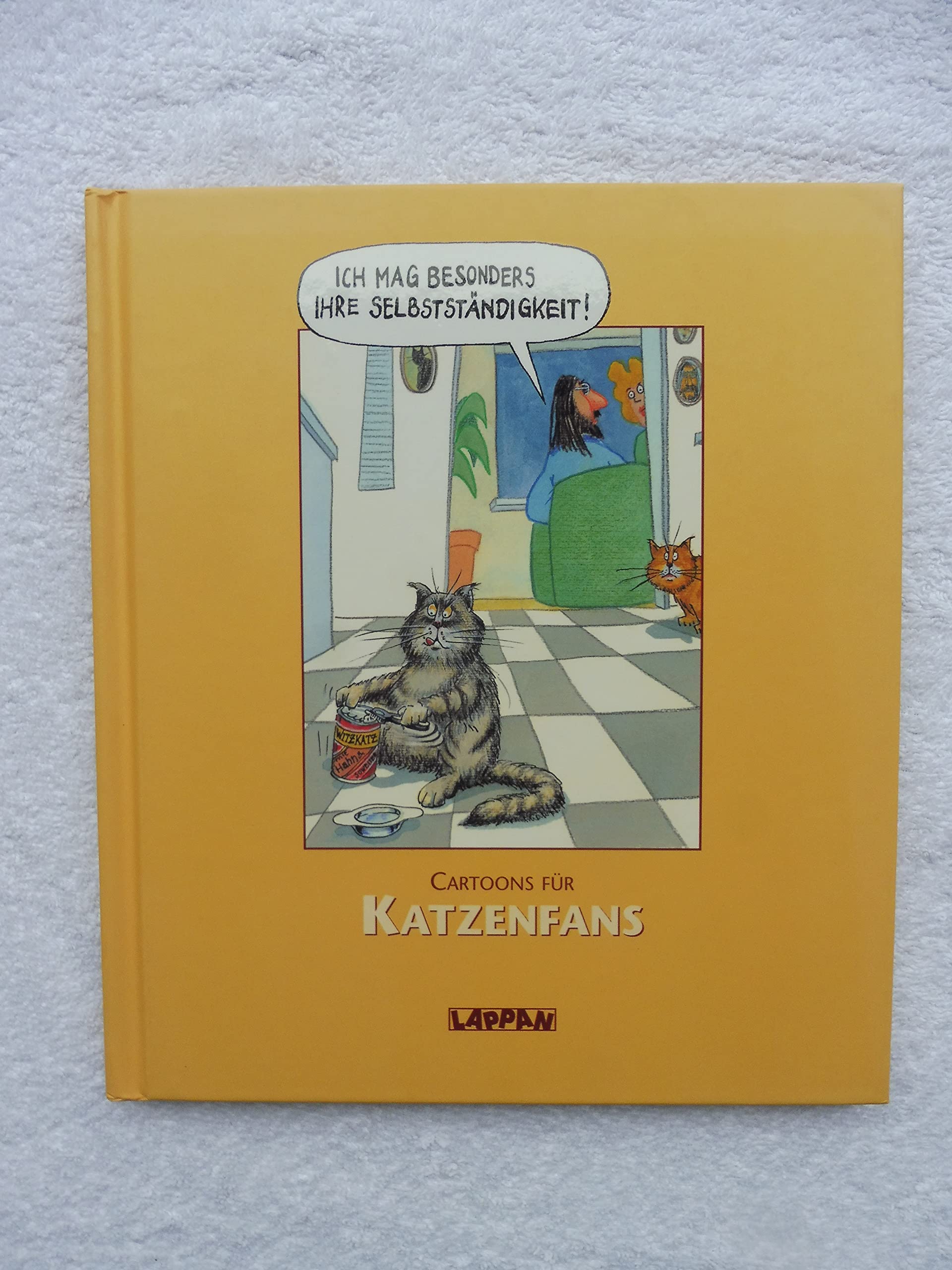 Cartoons für Katzenfans (Lappans Cartoon-Geschenke) Cartoons