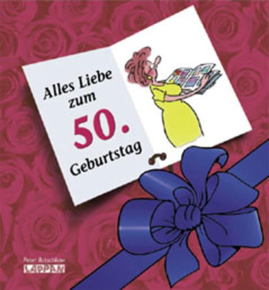Herzlichen Glückwunsch zum 50. Geburtstag (Frauen) (Viel-Spass-Bücher) Cartoons