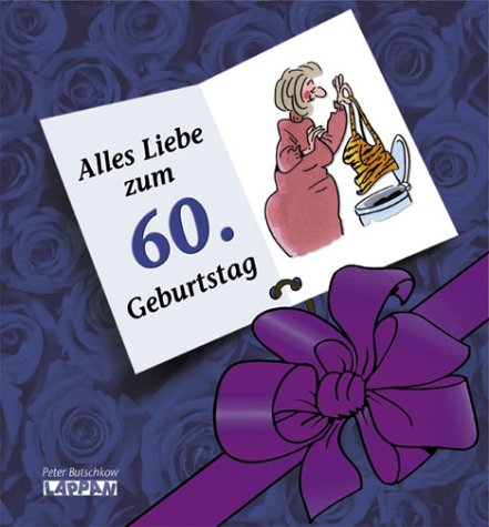 Herzlichen Glückwunsch zum 60. Geburtstag (Frauen) Cartoons