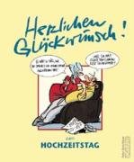 Herzlichen Glückwunsch zum Hochzeitstag (Herzlichen Glückwunsch-Bücher) Humour & Satire