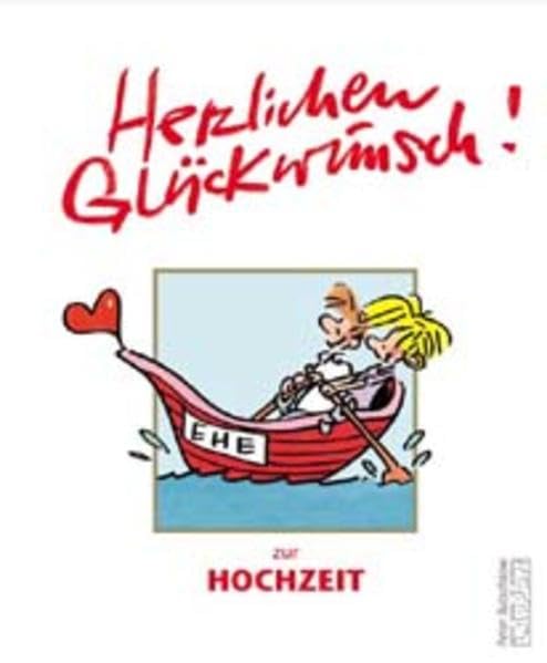 Herzlichen Glückwunsch zur Hochzeit (Herzlichen Glückwunsch-Bücher) Partnership & Love