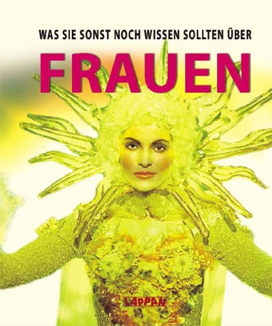 Was sie sonst noch wissen sollten über Frauen Lifestyle
