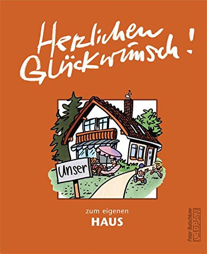 Herzlichen Glückwunsch zum eigenen Haus Lifestyle