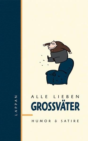 Alle lieben Großväter Humour & Satire
