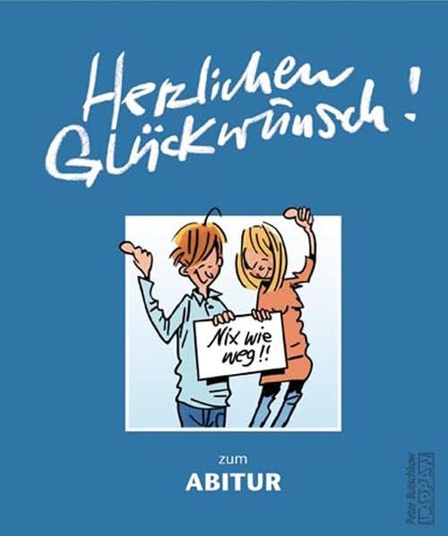 Herzlichen Glückwunsch zum Abitur Lifestyle