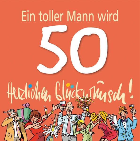 Ein toller Mann wird 50 Lifestyle