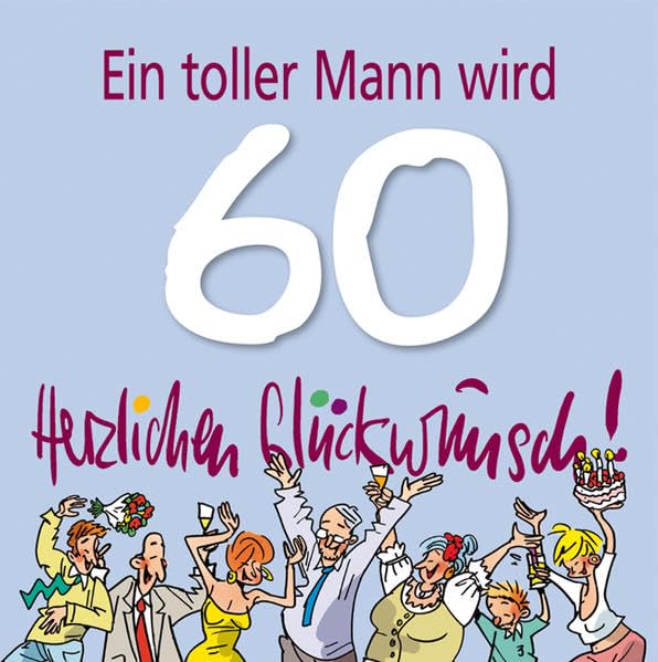 Product Image: Ein toller Mann wird 60 Herzlichen Glückwunsch!