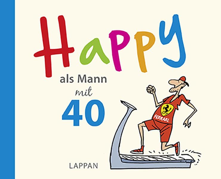 Happy als Mann mit 40 Lifestyle Books