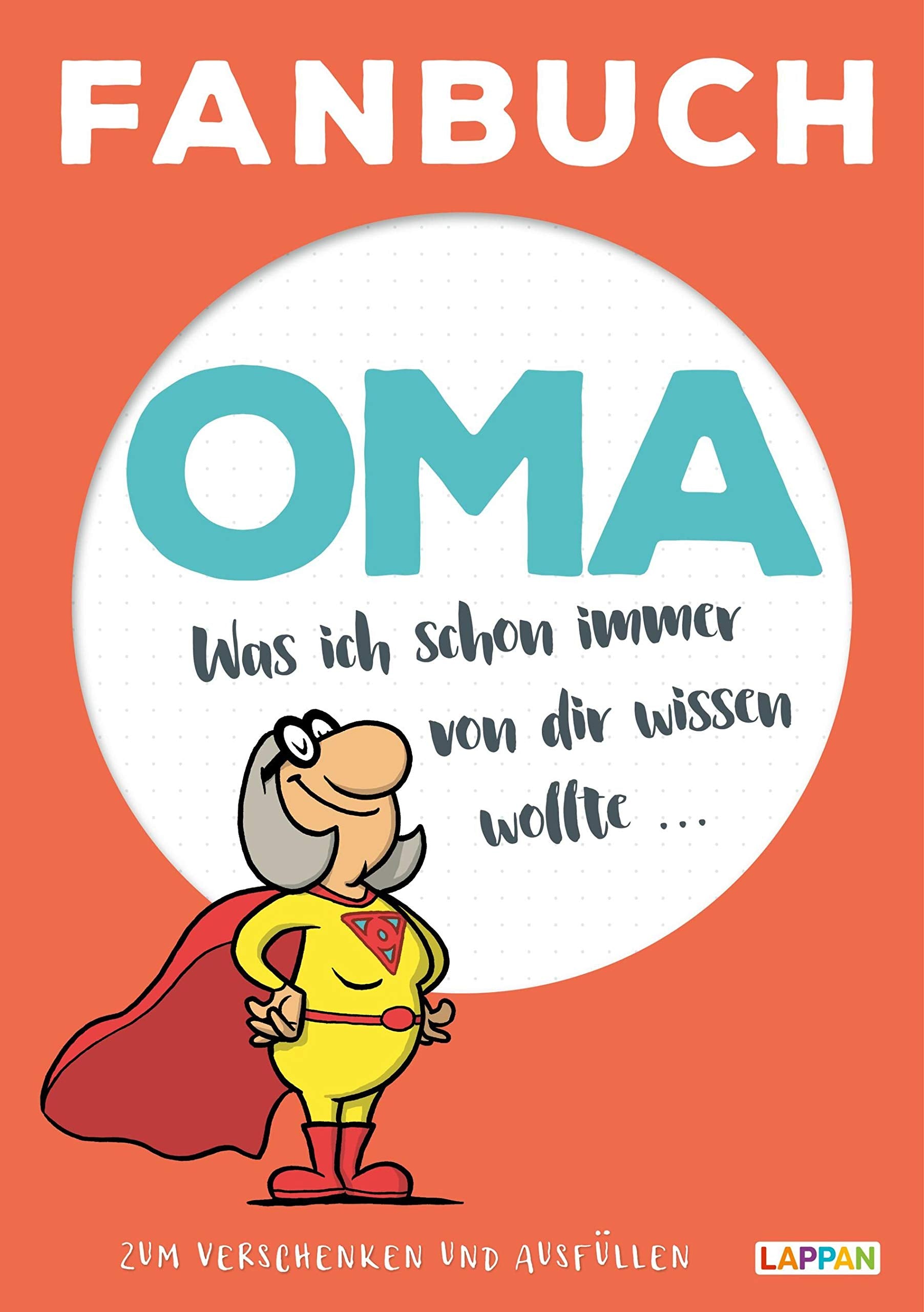 Fanbuch Oma: Was ich schon immer von dir wissen wollte ... Social Sciences