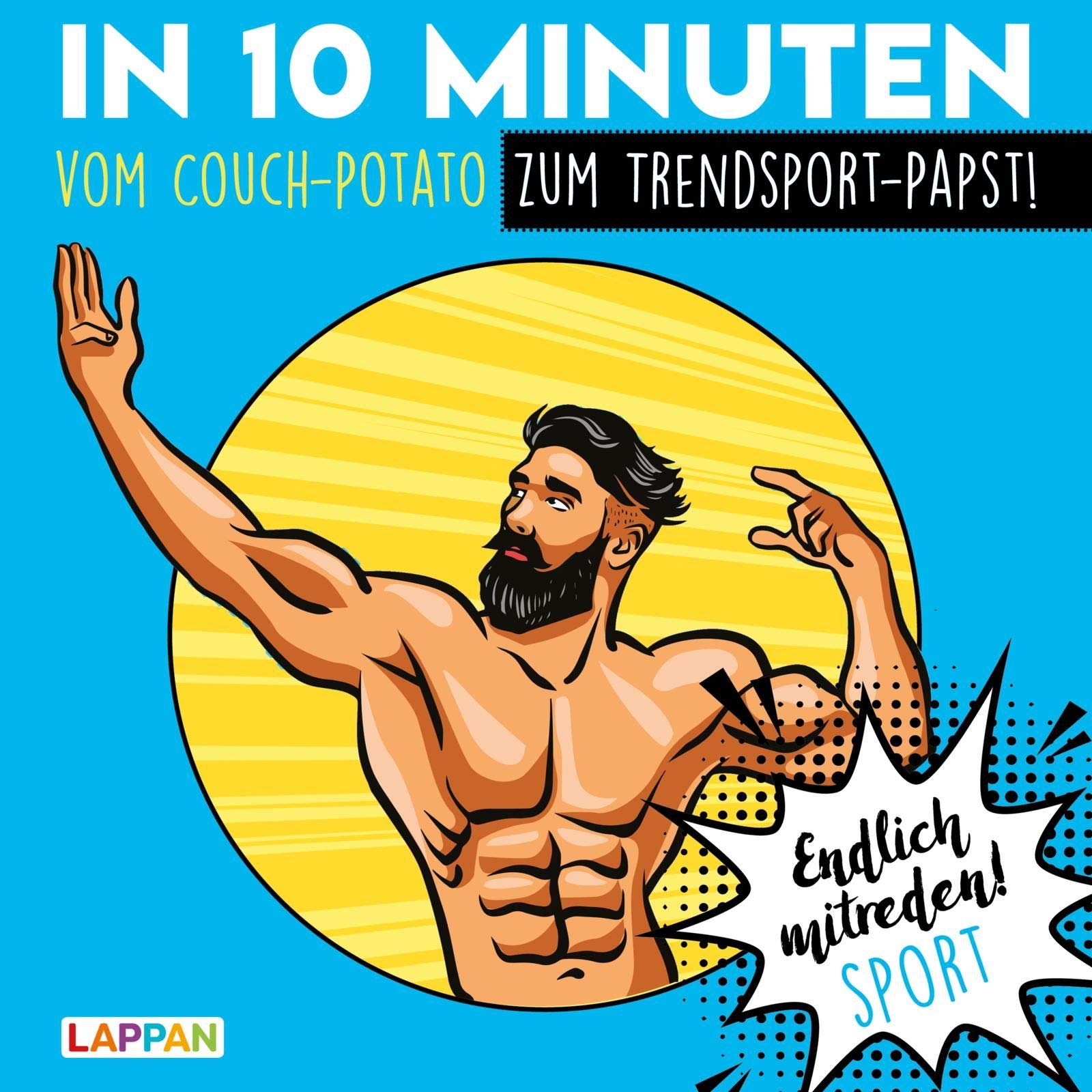 Endlich mitreden!: In 10 Minuten vom Couch-Potato zum Trendsport-Papst Social Sciences