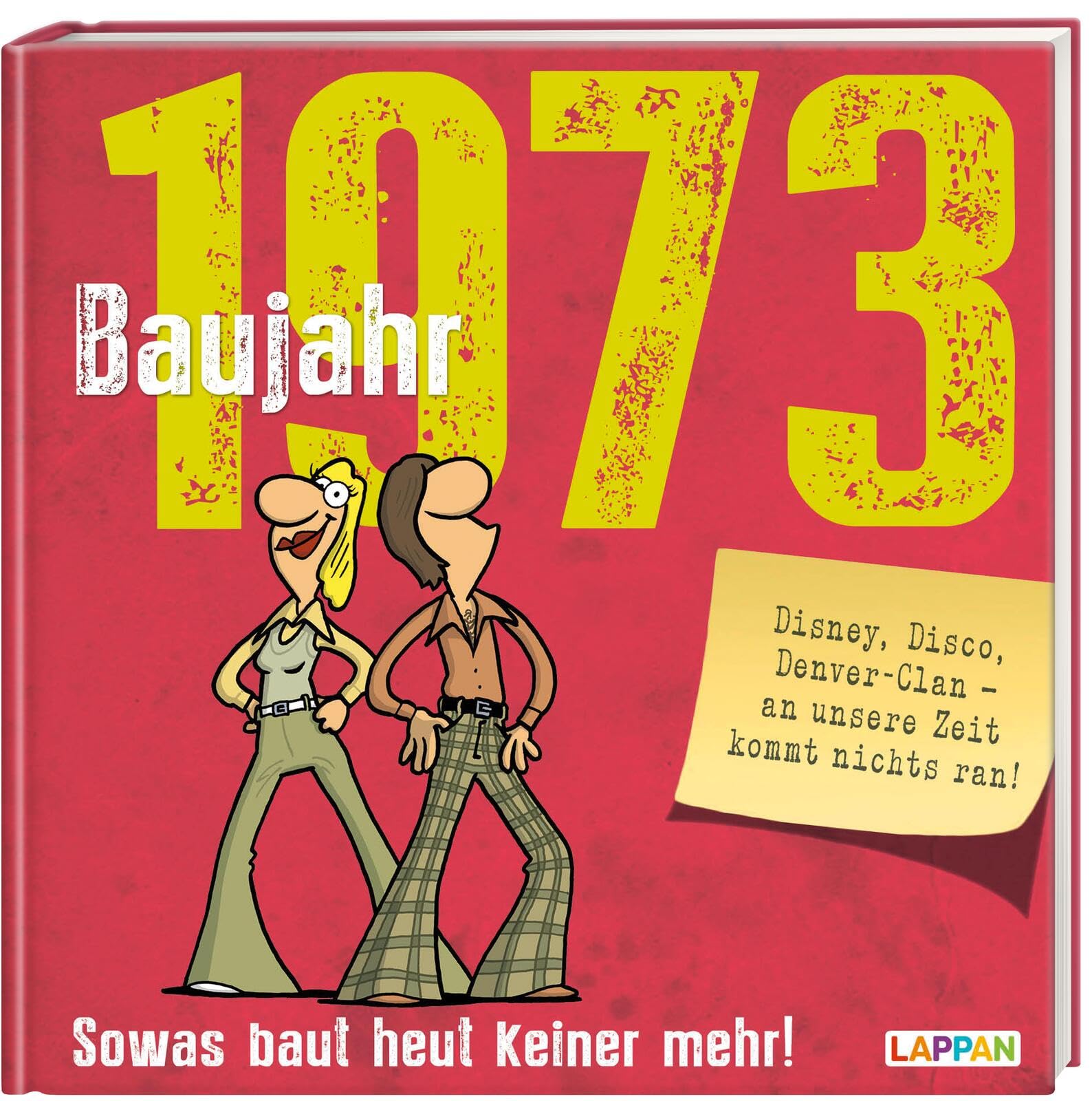 Baujahr 1973 Humour & Satire