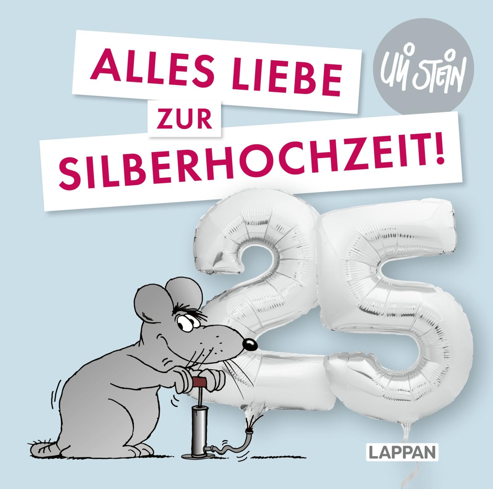 Uli Stein für Verliebte: Silberhochzeit Humour & Satire
