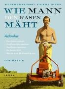 Wie MANN den Rasen mäht Lifestyle Books