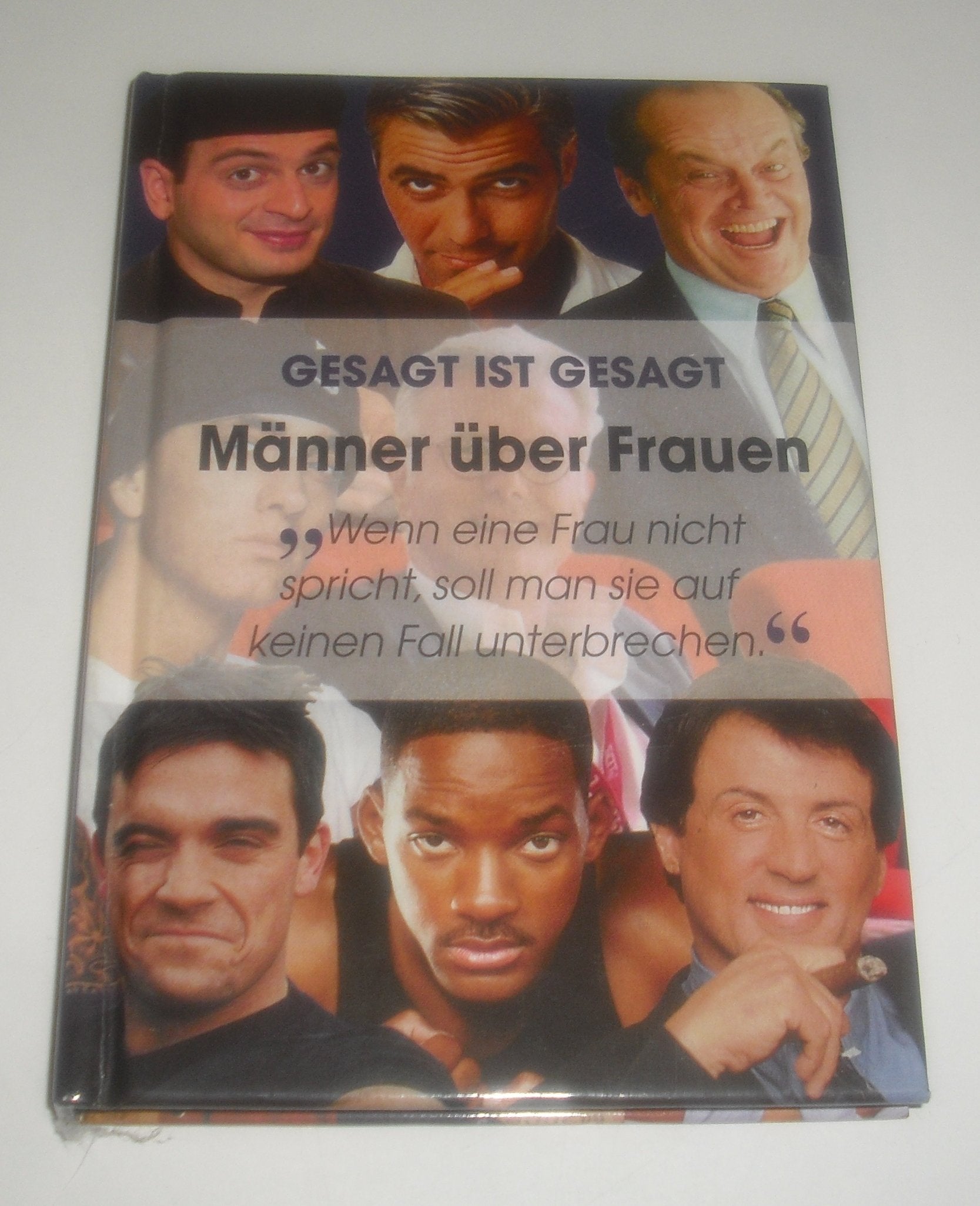 Männer über Fauen: Gesagt ist gesagt Lifestyle
