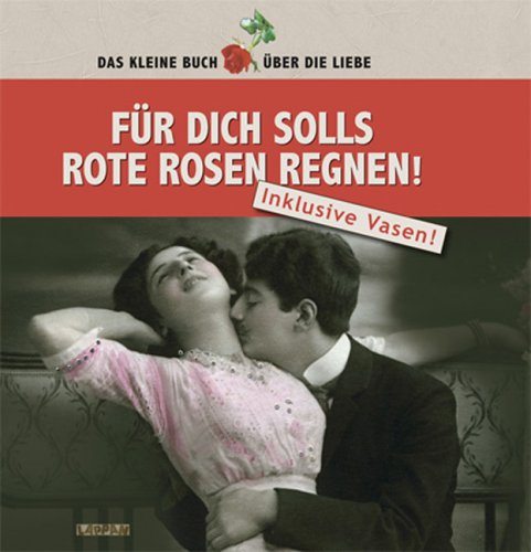 Für dich solls rote Rosen regnen: Inklusive Vasen! Living & Furnishing