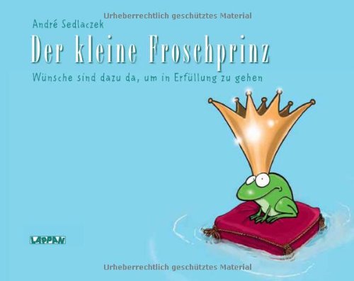 Der kleine Froschprinz: Wünsche sind dazu da, um in Erfüllung zu gehen Lifestyle