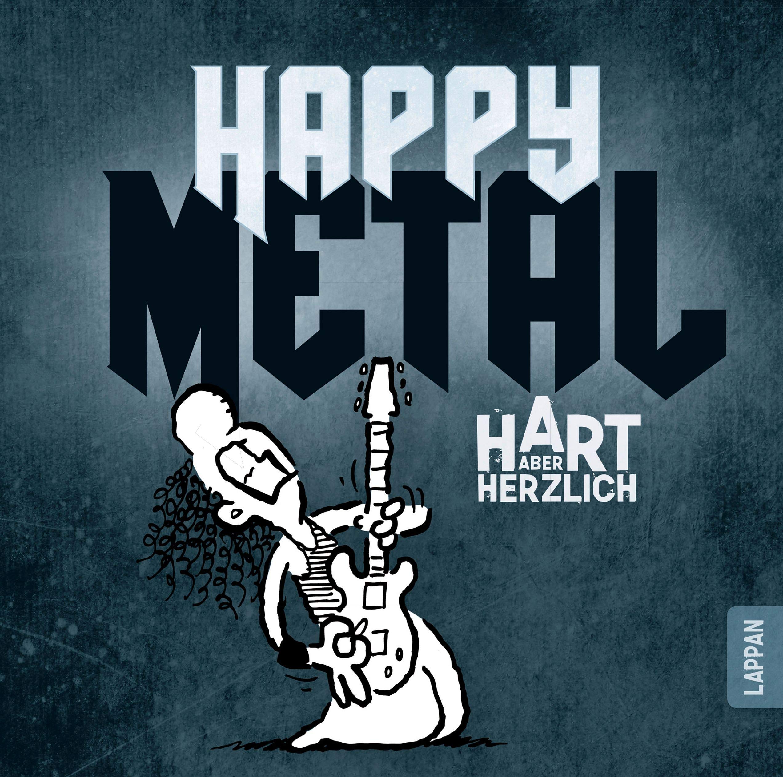 Happy Metal: Hart aber herzlich Cartoons
