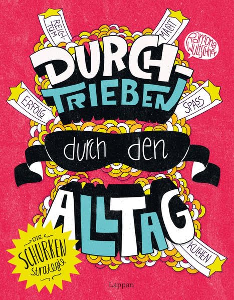 Durchtrieben durch den Alltag Humour & Satire