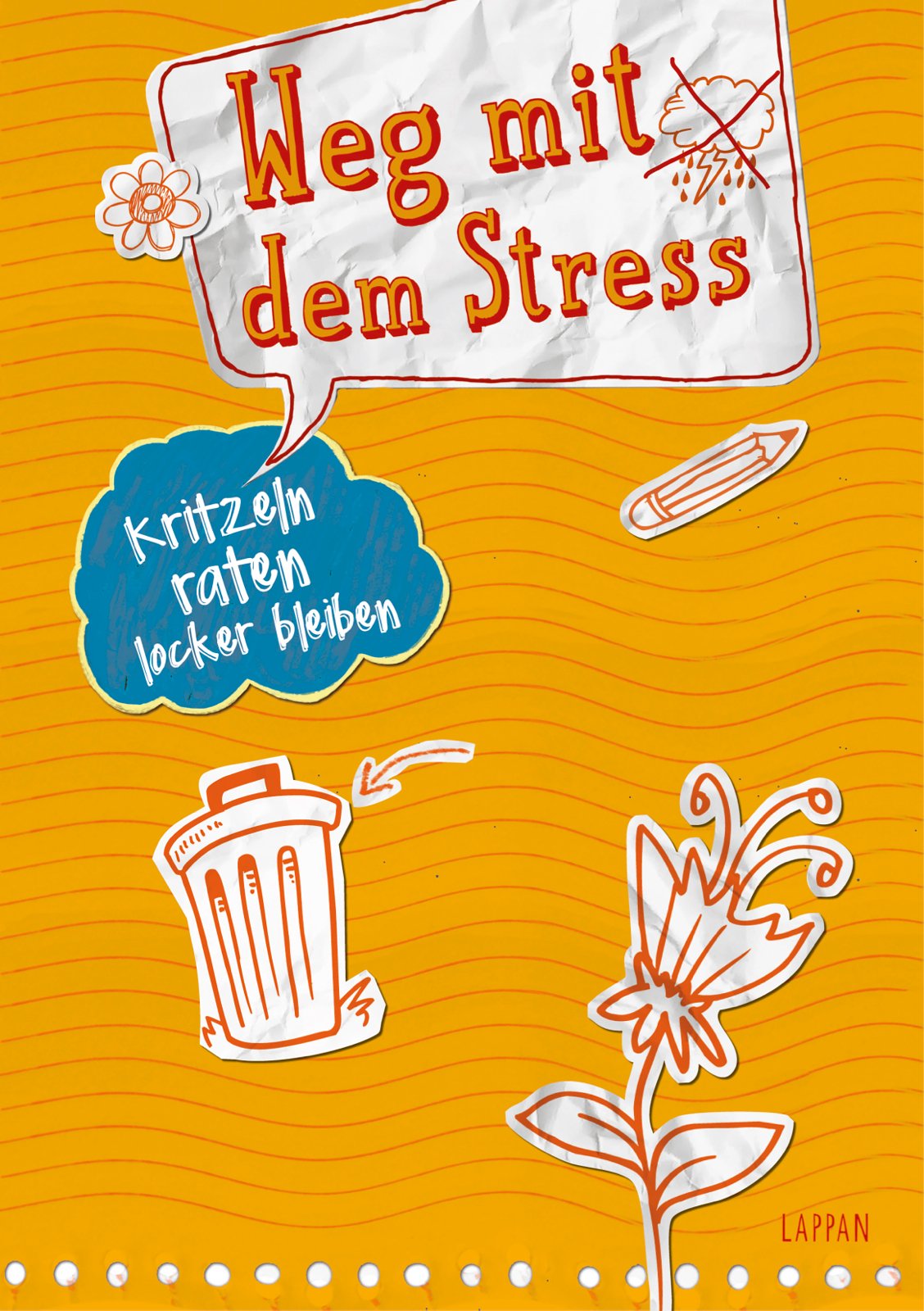 Kritzeln, raten, locker bleiben Weg mit dem Stress Humour & Satire