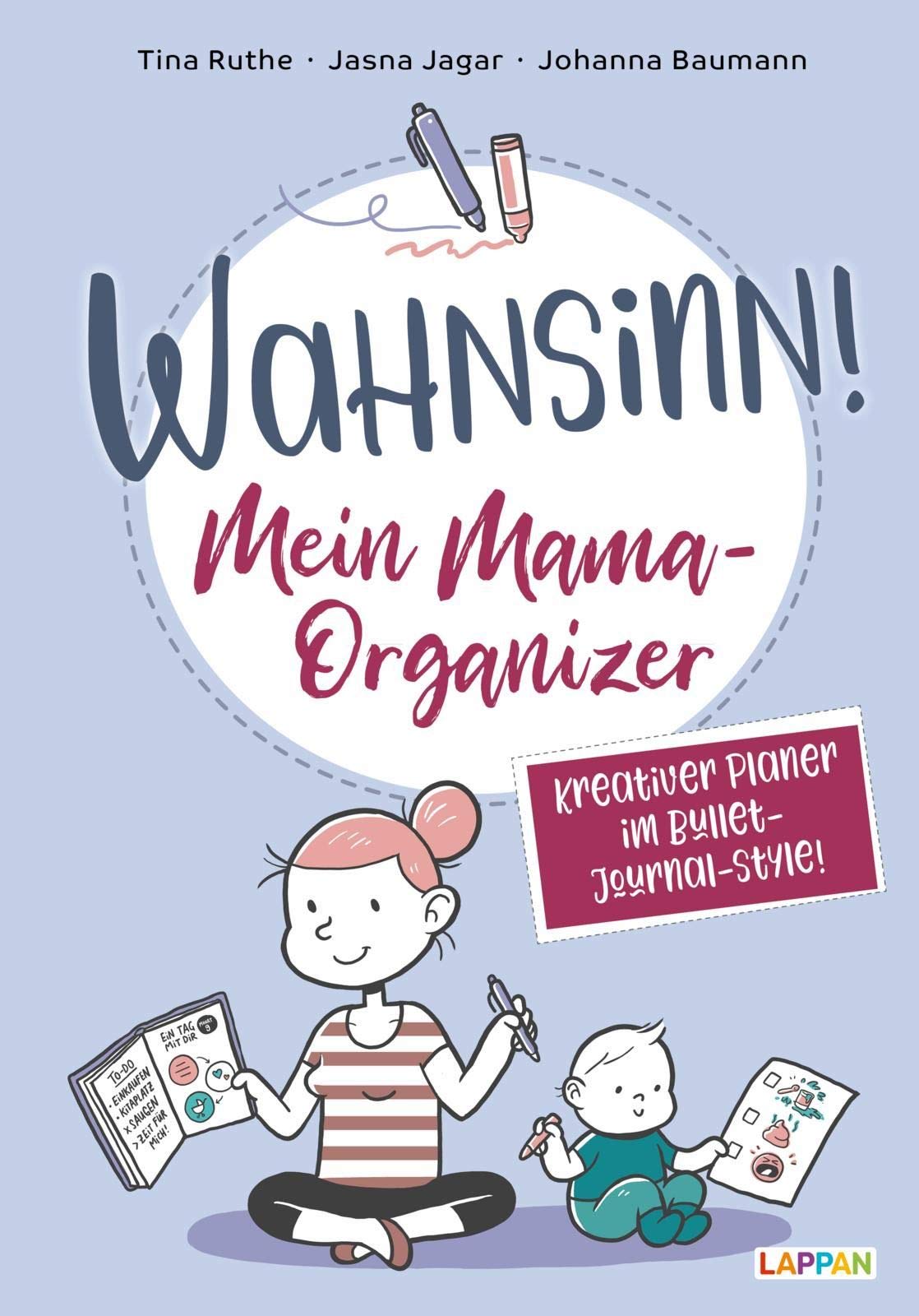 Wahnsinn! Mein Mama-Organizer: Termine eintragen und Erinnerungen sammeln: Kreativer Planer im Bullet-Journal-Style Manga