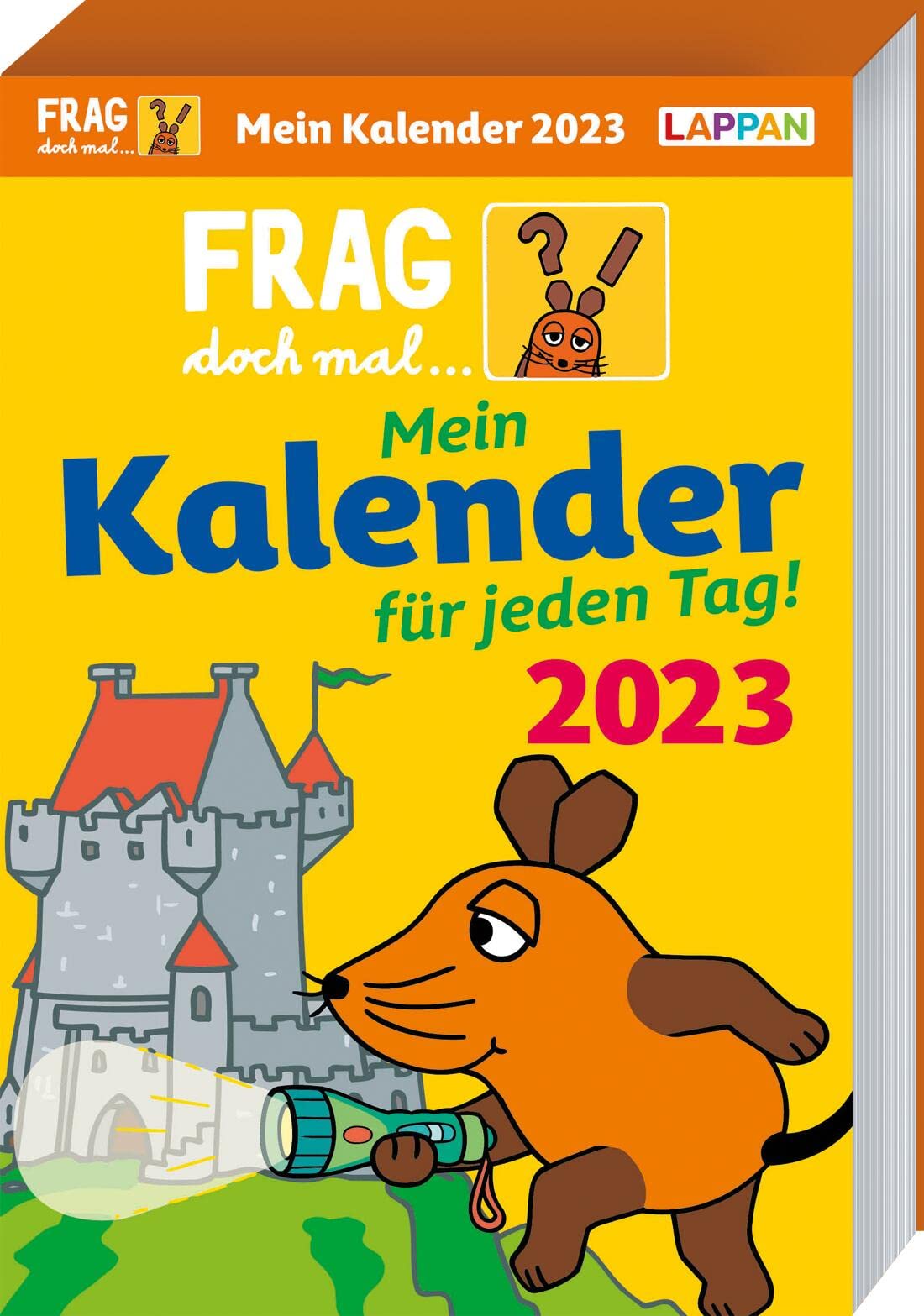 Frag doch mal ... die Maus: Tageskalender 2023 – Mein Kalender für jeden Tag! Lifestyle
