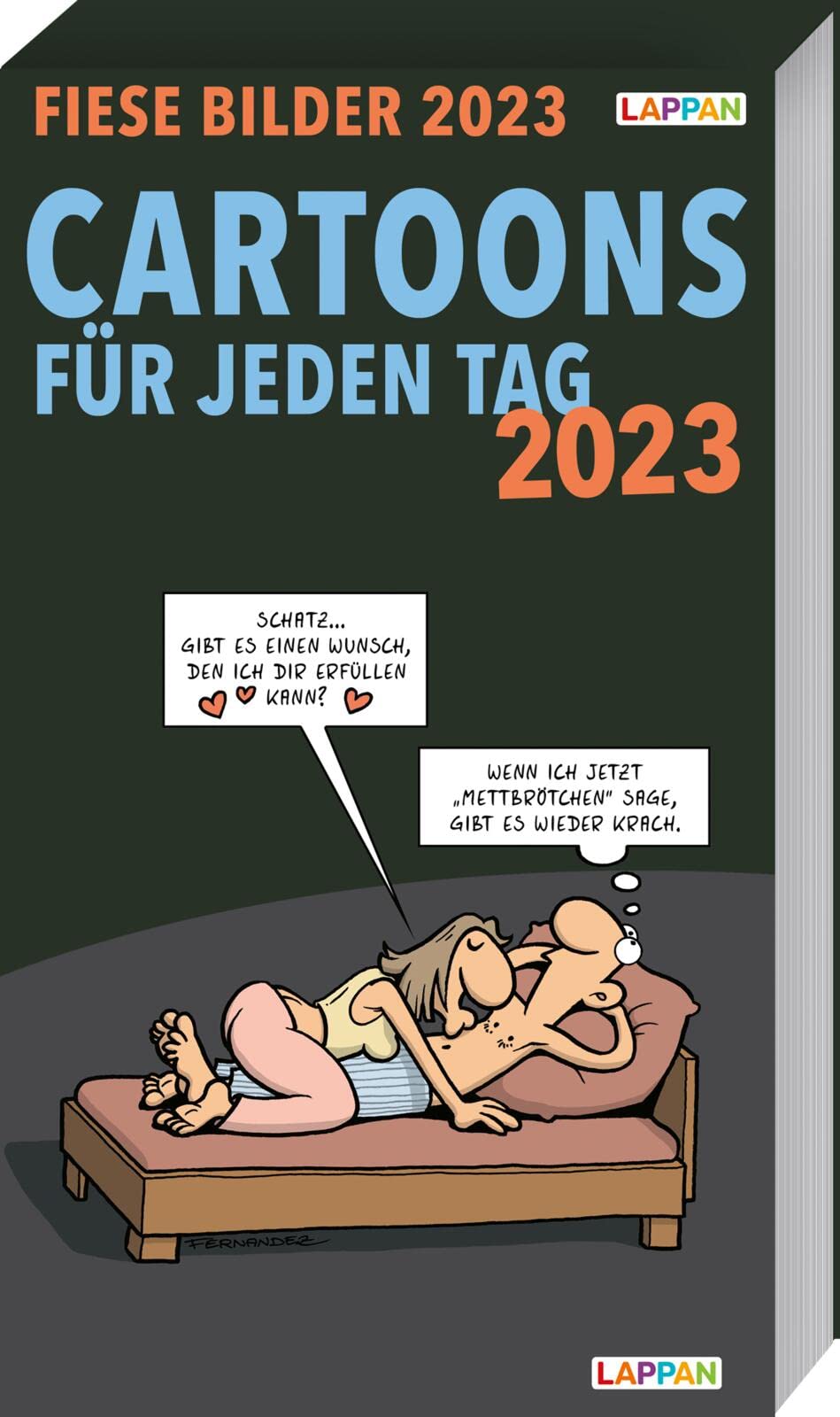 Fiese Bilder Cartoons für jeden Tag 2023: Tageskalender: Abreißkalender | Schwarzer Humor für das ganze Jahr Social Sciences