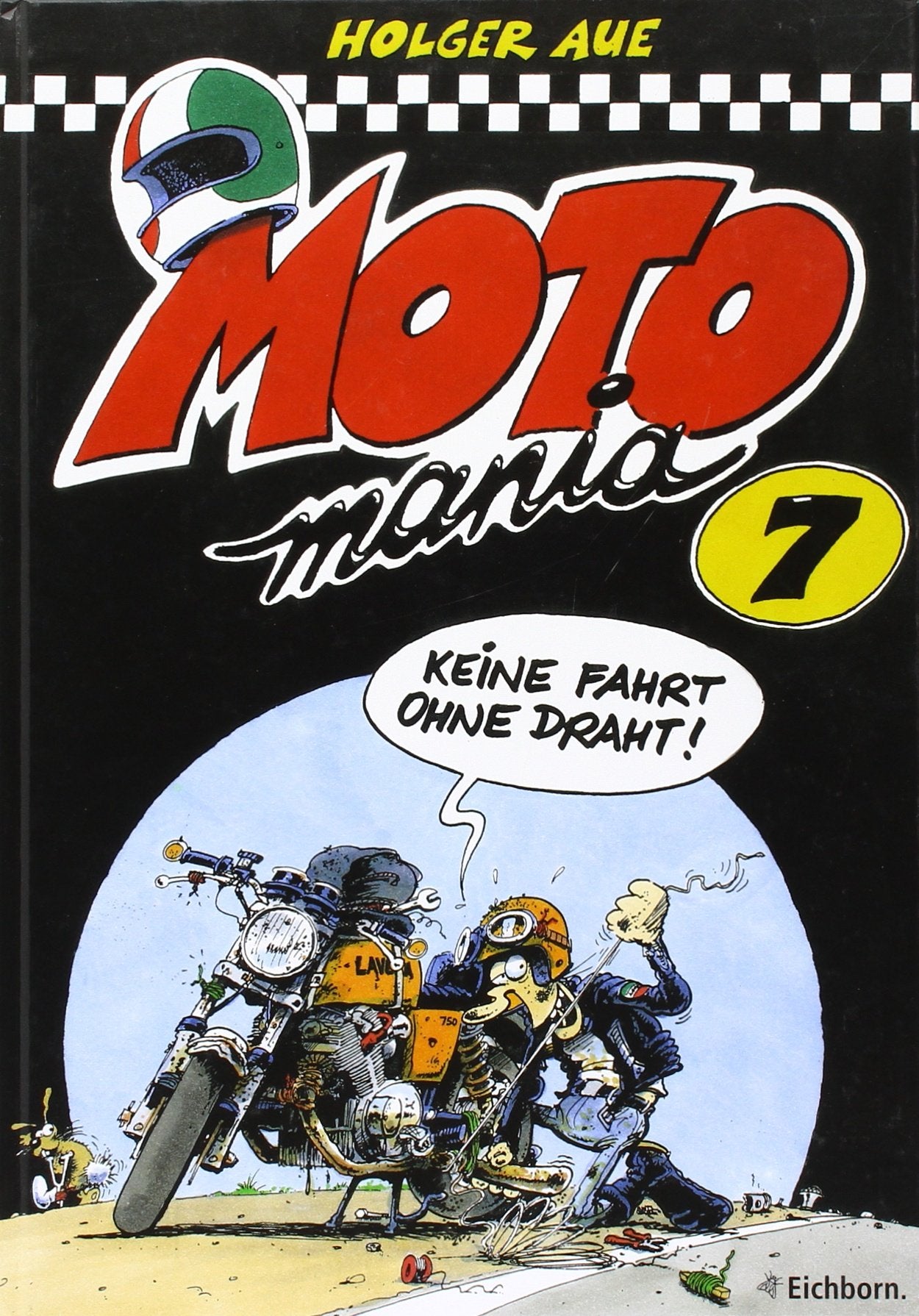 MOTOmania 07: Keine Fahrt ohne Draht! Manga