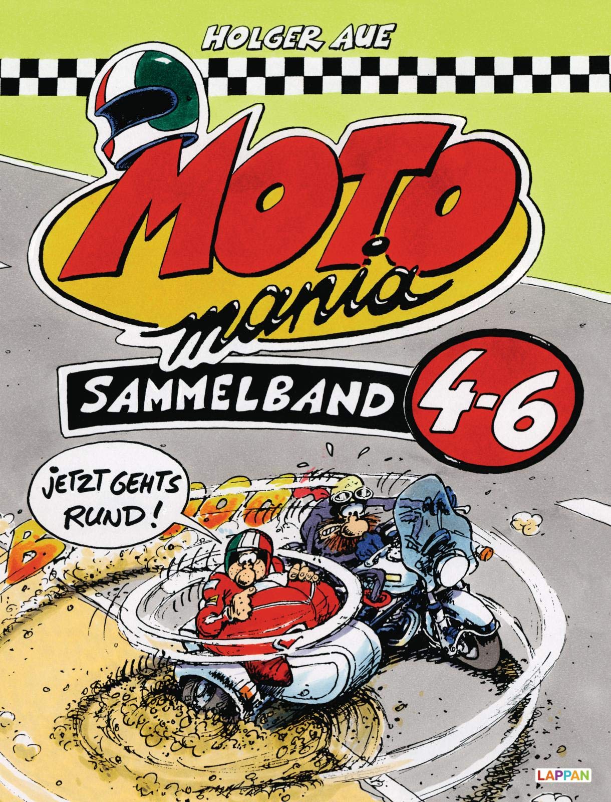 MOTOmania, Sammelband 4-6: Jetzt gehts rund! Humour & Satire