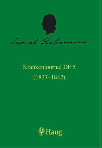 Die Krankenjournale, Bd.43, Krankenjournal DF 5 (1838-1842) Business & Technology