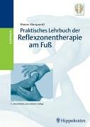 Reflexzonen der Füße (Tafel A5): Mit Beiheft: "Die Reflexzonentherapie am Fuß" (53. Aufl. 2004) zur Patienteninformation Medicine