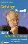Geistige Fitneß durch Gedächtnistraining Business, Finance & Career