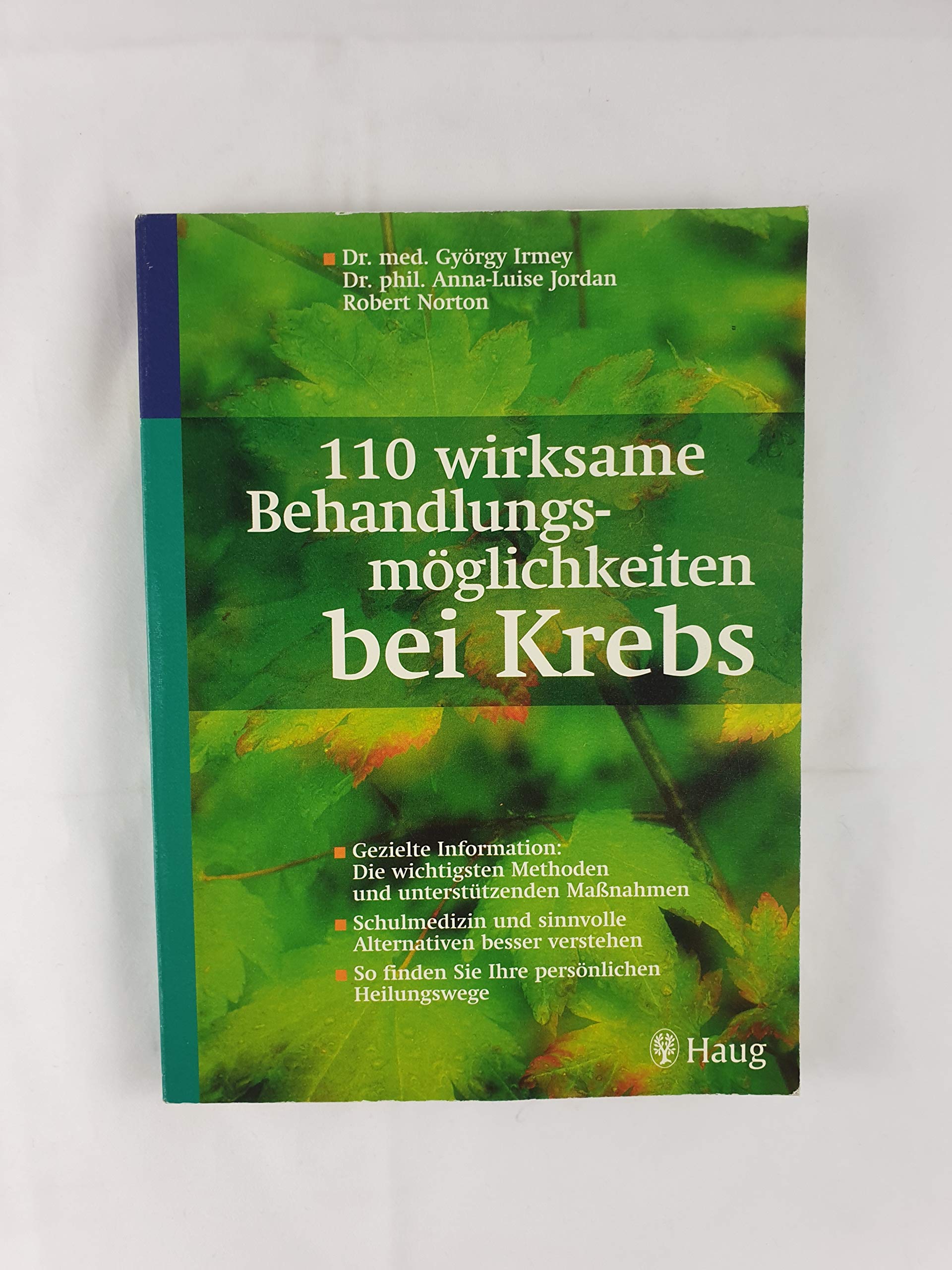 110 wirksame Behandlungsmöglichkeiten bei Krebs Medicine