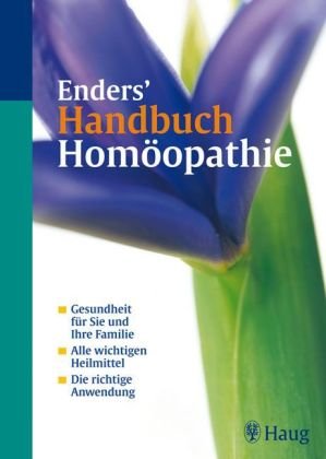 Enders' Handbuch Homöopathie Medicine