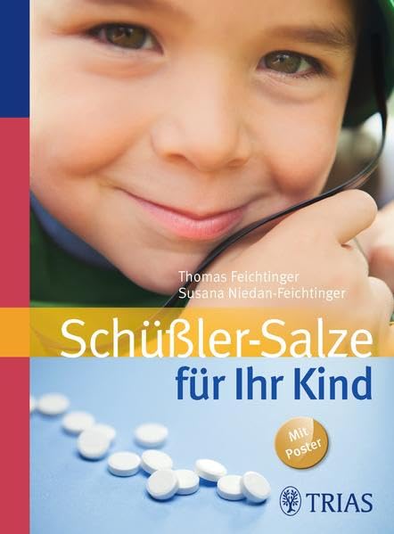 Schüßler-Salze für Ihr Kind Medicine