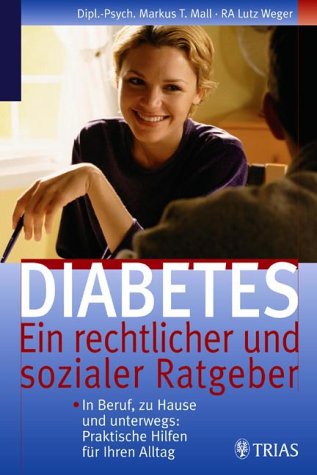 Diabetes - ein rechtlicher und sozialer Ratgeber Medicine
