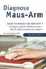 Diagnose Maus-Arm Medicine